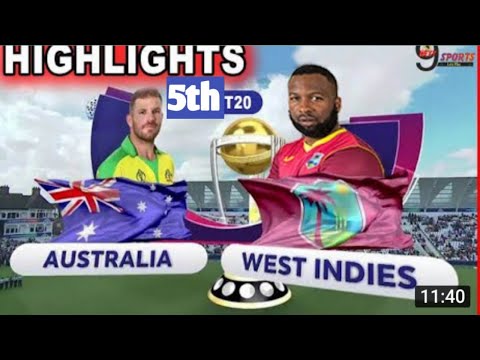 west indies vs Australia 5th T20 highlights|| aus vs wi 5th t20 highlights