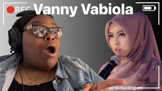 VANNY VABIOLA - YOURE STILL THE ONE REACTION