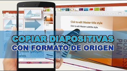Copiar diapositivas sin perder formato original, tal como se ven
