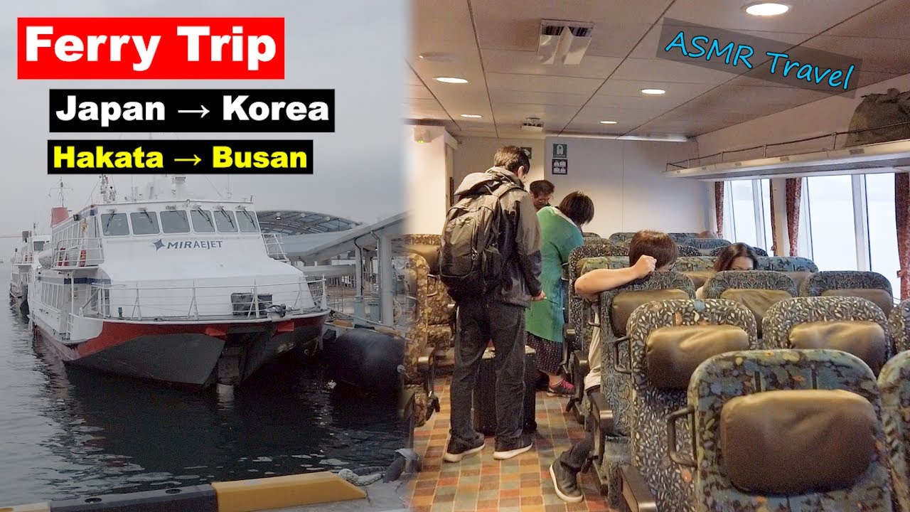 Beetle Ferry from Japan to Korea, Hakata to Busan ASMR ⛩️ Explore Japan Trip Travel Vlog Beetle Ferry from Japan to Korea, Hakata to Busan ASMR ⛩️ Explore Japan Trip Travel Vlog