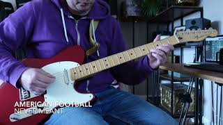 Axe FX III - American Football - Never Meant