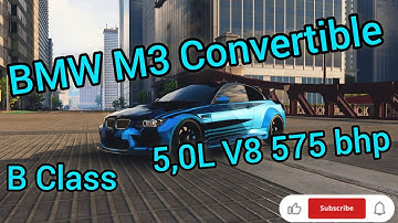 NFS Unbound BMW M3 Convertible best Tuning Setup B Class
