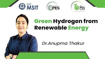Green Hydrogen from Renewable Energy | IEEE PES MSIT