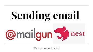 Sending Emails from NodeJs Using the Mailgun API || Mailgun and NodeJs || NestJs