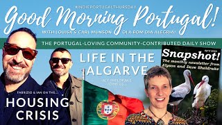 Portugal's Housing Crisis & Life in The Algarve - Good Morning Portugal!