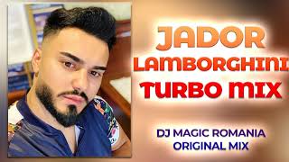 Jador - Lamborghini Turbo Mix Dj Magic