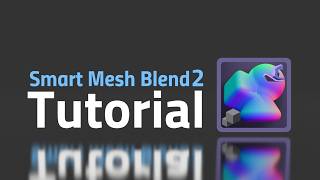 Blend Normals by Proximity – 💎 Smart Mesh Blend 2 Tutorial
