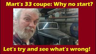 Mart's 33 Ford coupe: Why did it fail to start? Ignition investigation + another  problem found!