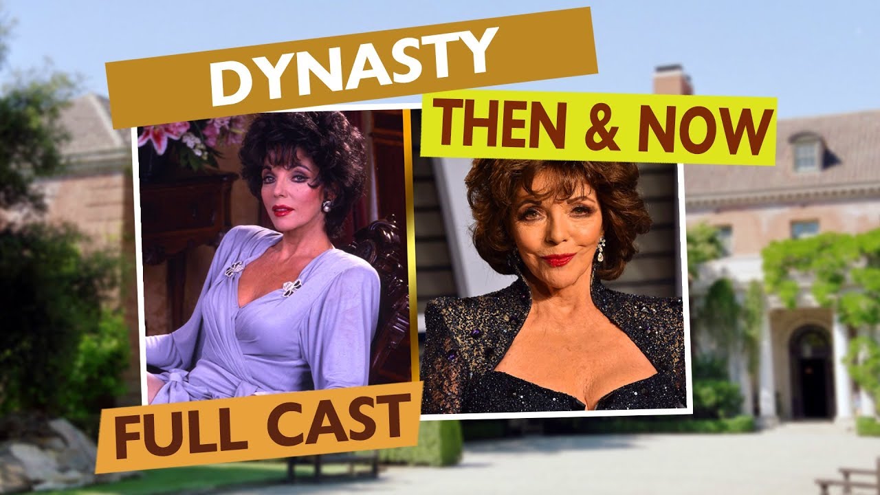 DYNASTY FULL CAST Then & Now YouTube