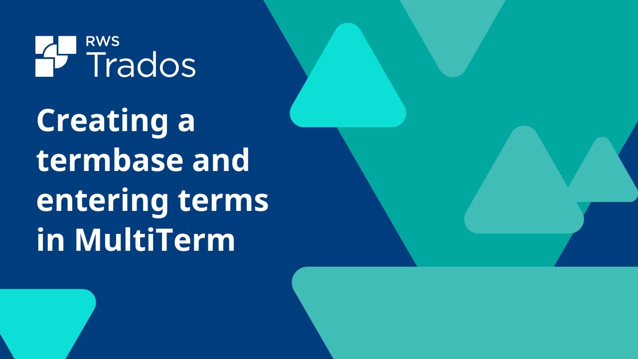Creating a termbase and entering terms in MultiTerm - YouTube
