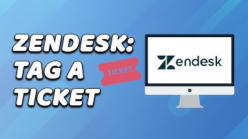 How To Tag A Ticket In Zendesk (EASY!)