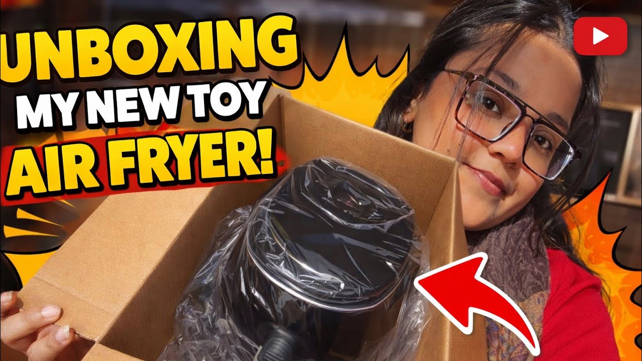 Got myself a new toy 🚂. Unboxing my new airfryer 