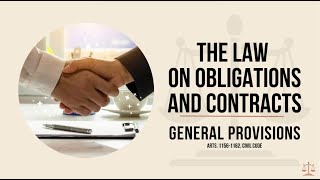 The Law on Obligations and Contracts - Article 1159 Contractual Obligations