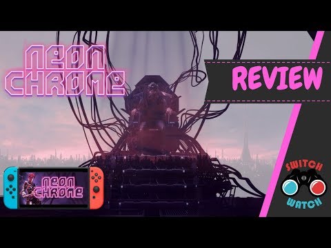 Neon Chrome Nintendo Switch Review