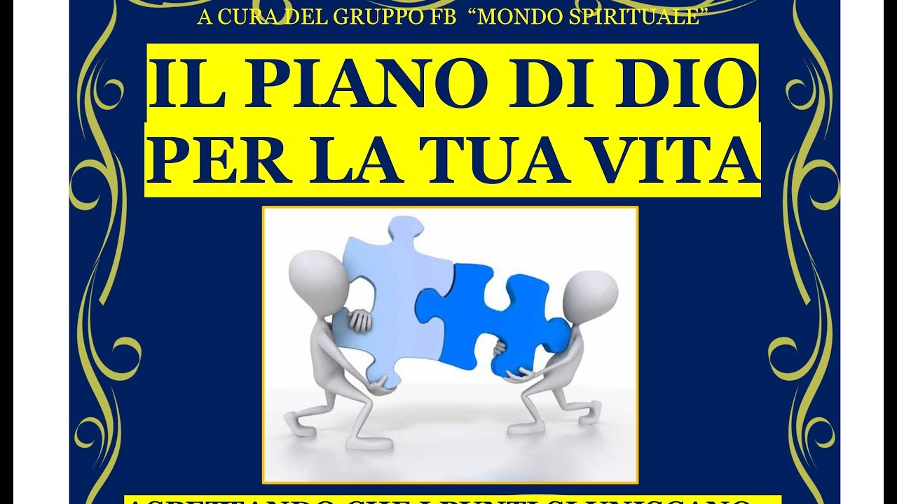 Il piano di Dio per la tua vita - YouTube
