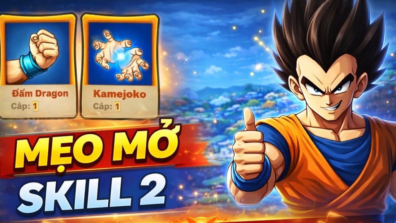 Ngọc Rồng Awaken Mẹo Mở Skill 2 Lần Đầu Mở Skill 2 Ở NRA