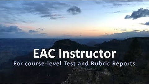 EAC Instructor Overview