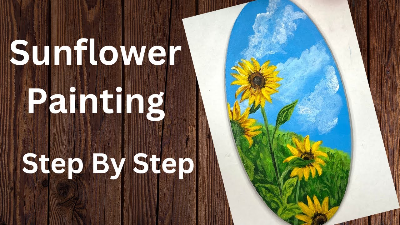Sunflower Painting | Sunflower acrylic painting tutorial | How to paint ...
