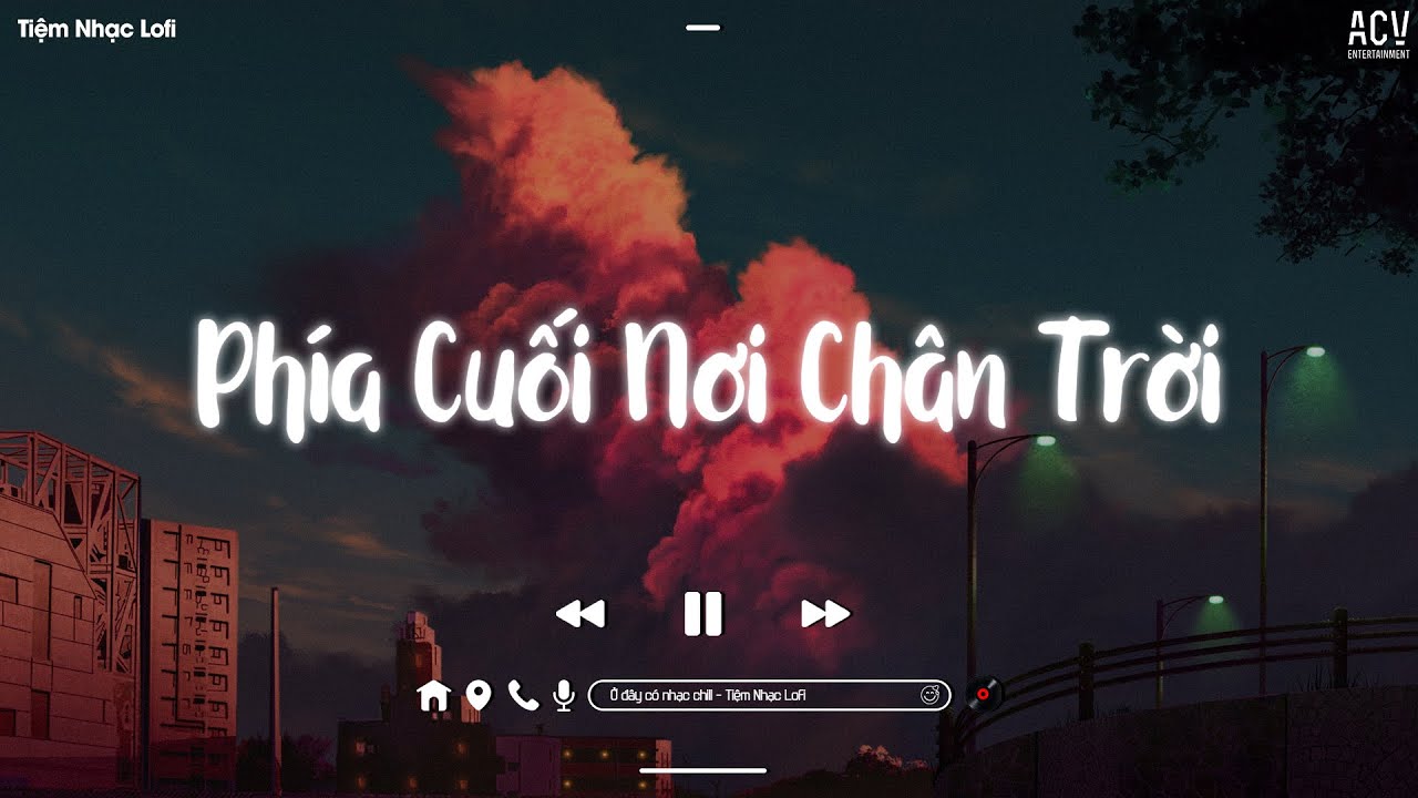 ⁣Nhạc Chill Nhẹ Nhàng - Những Bản Lofi Việt Nhẹ Nhàng Cực Chill - Lofi Chill Gây Nghiện Hay Nhất 2022