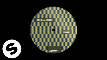 Duke & Jones – Move (Official Audio)