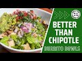 Better Than Chipotle Burrito Bowls | Chicken Burrito Bowls With Homemade Pico De Gallo and Guacamole