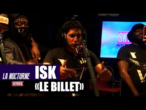Youtube: ISK « Le Billet » #LaNocturne