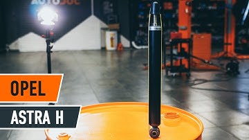 Wie OPEL ASTRA H Stoßdämpfer hinten wechseln TUTORIAL | AUTODOC