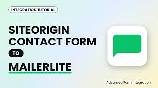 SiteOrigin Contact Form to MailerLite Integration Tutorial | AFI