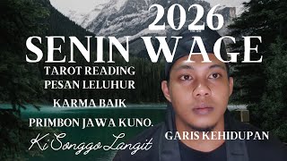 Senin Wage 2026 Tarot Reading Karma Baik Garis Kehidupan Pesan Leluhur Berkah Rezeki Asmara