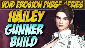 Dominate High Level Void Erosion Purge with this Hailey Build | The First Descendant
