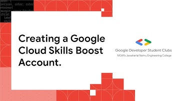 Video-0 : Creating Google Cloud Skills Boost Account