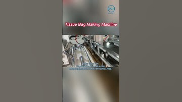Soft Toilet Tissue Paper Bag Making Machine #plasticbagmakingmachine #tissuepackaging