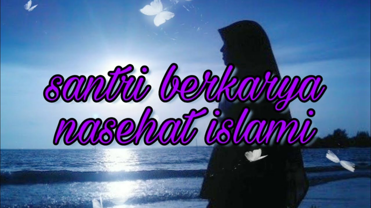  Kata  Kata  Motivasi Santri  Salafi  Terkeren Kata22motiv