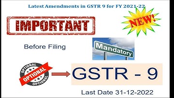 Important to know Before filing of GSTR-9 || GSTR-9C for FY 2021-22 || GSTR 9 in Tamil