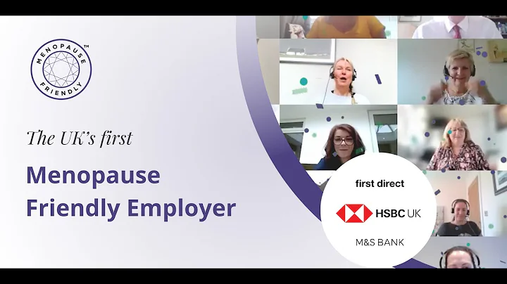 HSBC UK first direct M&S Bank - the UK's first Menopause Friendly Employer