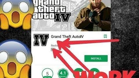 How To. Download GTA 4 On Android Device 100%Working..