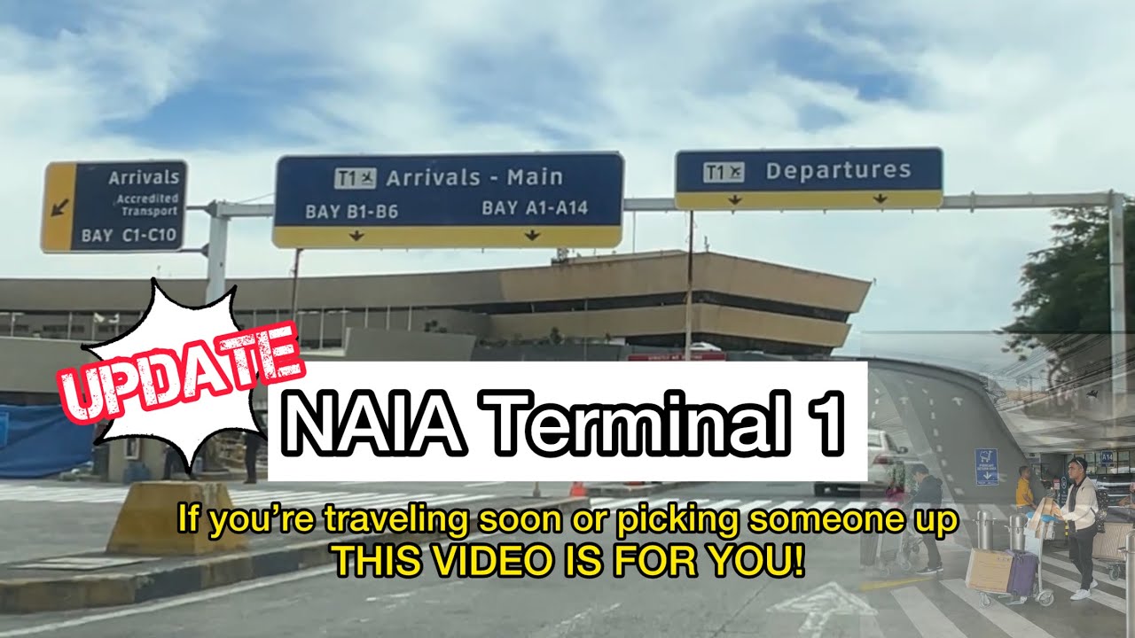 NAIA TERMINAL 1 UPDATE || If You are Traveling Soon or  Picking Up Someone, This Video is For You!