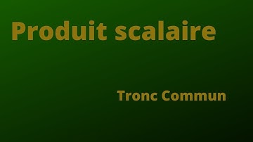 EXERCICE maths Produit scalaire exercice corrigé tronc commun  Produit scalaire  exercices corrigés