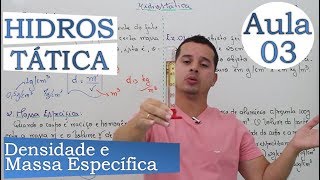 Hidrostática - Aula 03 (Densidade e Massa Específica)