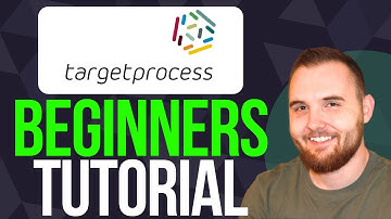 Targetprocess Tutorial (2025) Manage Agile Projects and Portfolios