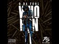 Q Da Fool Who Run It Official Audio mp3
