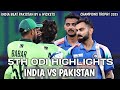 IND vs PAK CT 2025 Highlights | India Beats Pakistan In Champions Trophy By 6 Wickets | Virat 100