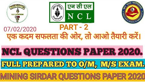 NCL 2020 MINING SIRDAR QUESTIONS PAPER SOLUTIONS 51 TO 100  || NCL 2020
