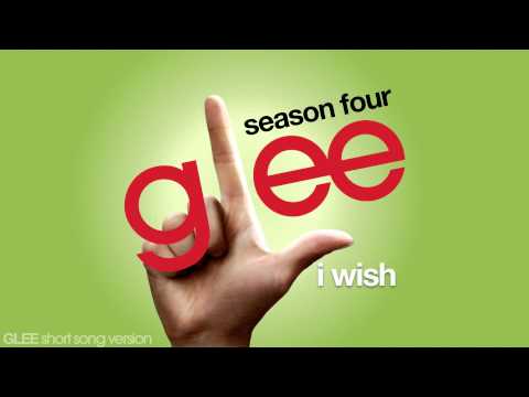 Glee - I Wish - Episode Version [Short]