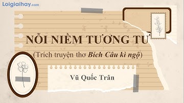 Soạn bài Thực hành đọc hiểu Nỗi niềm tương tư SGK Ngữ văn 11 tập 1 Cánh diều