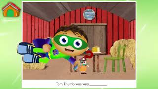 Tom Thumb Super Why