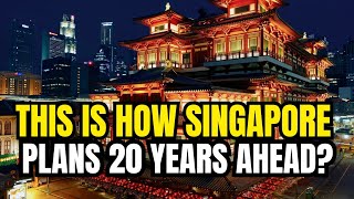  How Singapore Plans Its City 20 Years Ahead? – The Secret Master Plan!