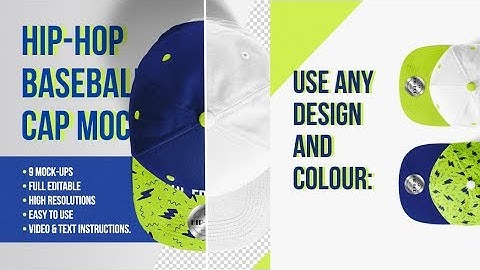 Hip-Hop Baseball Cap Mockups | Video Tutorial | How to use?