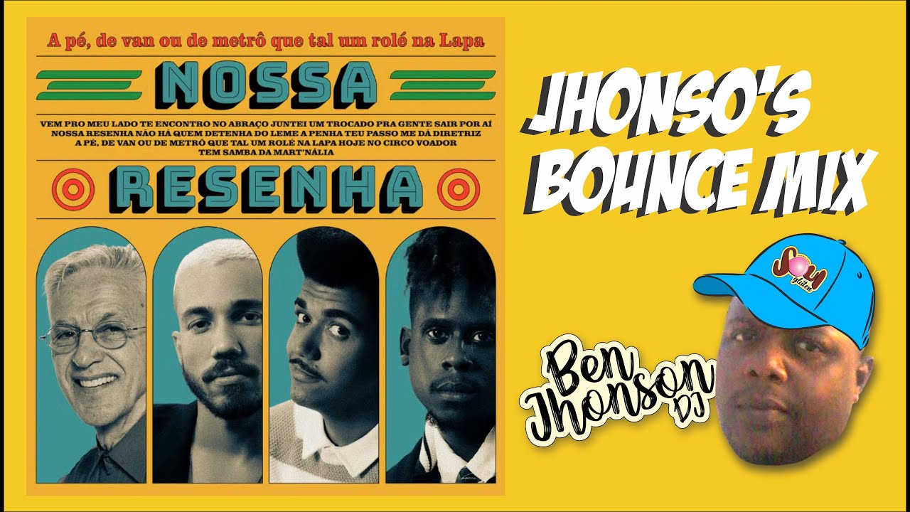 Os Garotin & Caetano Veloso Nossa Resenha Jhonso's Bounce Mix 1 Os Garotin & Caetano Veloso Nossa Resenha Jhonso's Bounce Mix 1