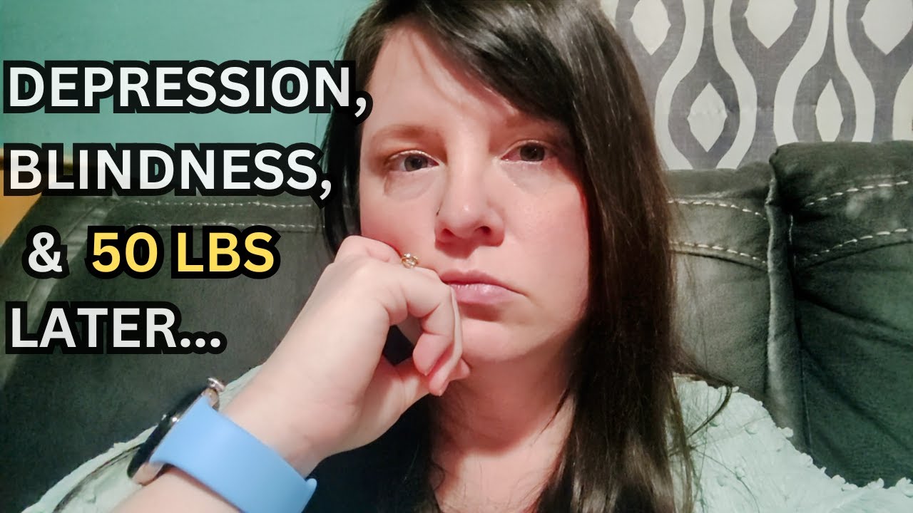 I Went Legally Blind & Gained 50 lbs… Here’s What’s Next